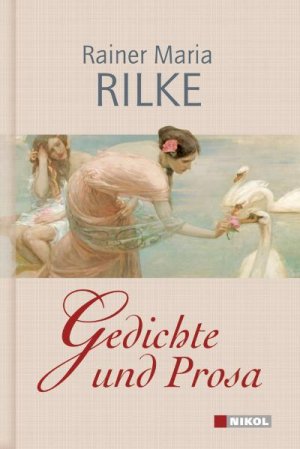 gebrauchtes Buch – Rilke, Rainer M – Gedichte und Prosa