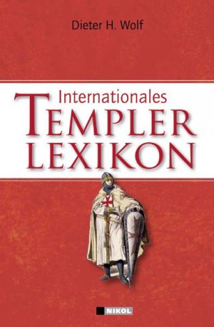 ISBN 9783868200782: Internationales Templerlexikon