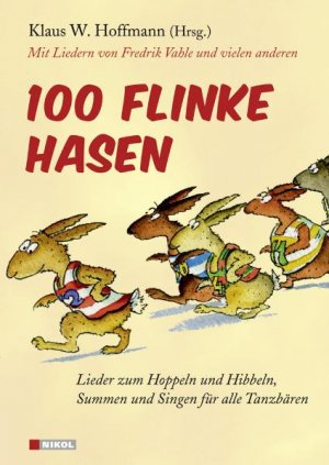 gebrauchtes Buch – Klaus Hoffmann – 100 flinke Hasen  Mit Liedern