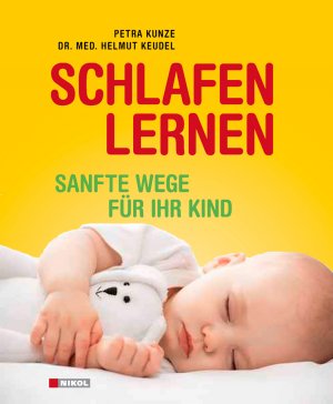 ISBN 9783868203097: Schlafen lernen - Sanfte Wege für Ihr Kind