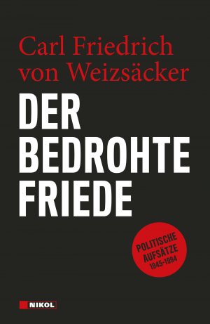 ISBN 9783868205657: Der bedrohte Friede - Politische Aufsätze