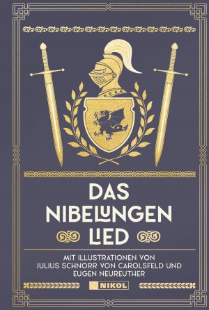 ISBN 9783868206579: Das Nibelungenlied - Mit Illustrationen von Julius Schnorr von Carolsfeld und Eugen Neureuther