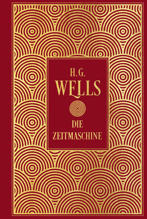 ISBN 9783868207392: Die Zeitmaschine - Leinen mit Goldprägung