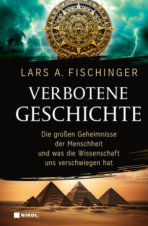 ISBN 9783868207811: Verbotene Geschichte - Die großen Geheimnisse der Menschheit und was die Wissenschaft uns verschwiegen hat