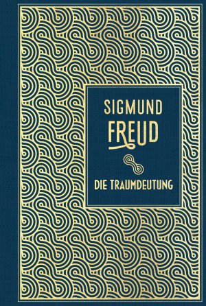 neues Buch – Sigmund Freud – Die Traumdeutung