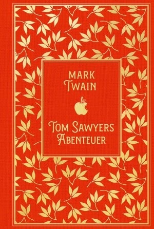 ISBN 9783868208603: Tom Sawyers Abenteuer – Leinen mit Goldprägung