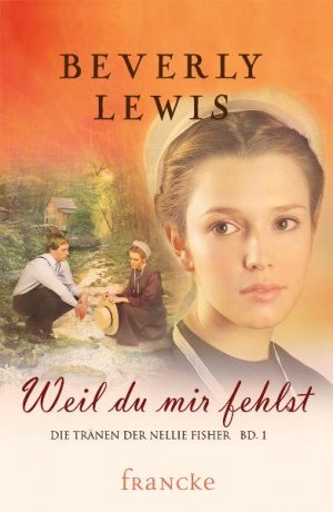 ISBN 9783868270181: Weil du mir fehlst. Serie Die Tränen der Nellie Fisher Band 2