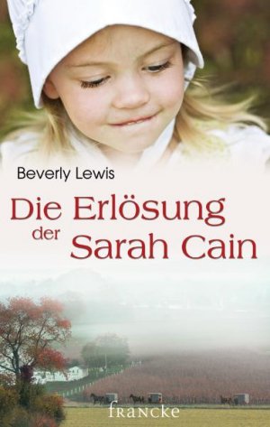 gebrauchtes Buch – Beverly Lewis – Die Erlösung der Sarah Cain