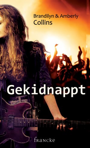 ISBN 9783868274455: Gekidnappt. Glamour, Glanz und Gefahr - Band 3