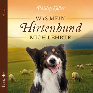 ISBN 9783868275018: Was mein Hirtenhund mich lehrte, 2 Audio-CDs