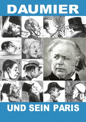 ISBN 9783868281804: Daumier und sein Paris – Kunst und Technik einer Metropole