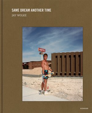 ISBN 9783868287844: Jay Wolke – Same Dream Another Time