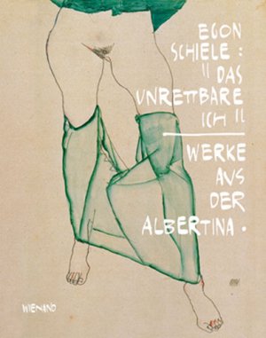 ISBN 9783868320824: Egon Schiele - »Das unrettbare Ich«. Werke aus der Albertina