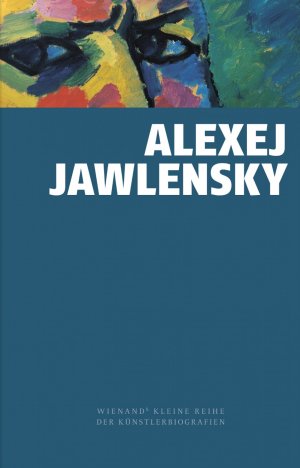 ISBN 9783868322866: Alexej von Jawlensky