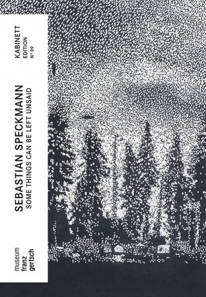 ISBN 9783868332469: Sebastian Speckmann – Some things can be left unsaid