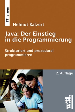 ISBN 9783868340006: Java: Der Einstieg in die Programmierung, 2. Auflage