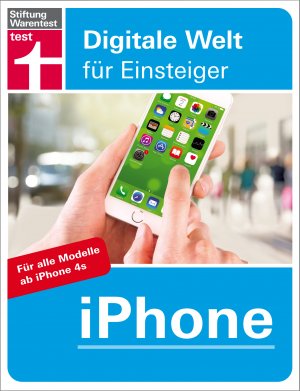 ISBN 9783868512335: iPhone  – Digitale Welt für Einsteiger