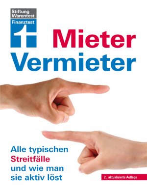 ISBN 9783868513349: Mieter / Vermieter – Alle typischen Streitfälle und wie man sie aktiv löst