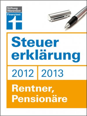 ISBN 9783868513387: Steuererklärung  2012/2013 - Rentner, Pensionäre