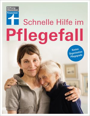 gebrauchtes Buch – Martina Engler – Schnelle Hilfe im Pflegefall - Kosten, Organisation, Pflegegrade – Gesetzessänderungen sind berücksichtigt Marina Engler