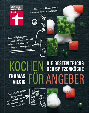 gebrauchtes Buch – Thomas Vilgis – Kochen für Angeber - Die besten Tricks der Spitzenköche