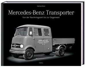 ISBN 9783868520453: Mercedes-Benz Transporter – Vom Leichtlastwagen zum modernen Sprinter