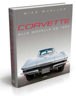 ISBN 9783868523010: Corvette - Alle Modelle ab 1953