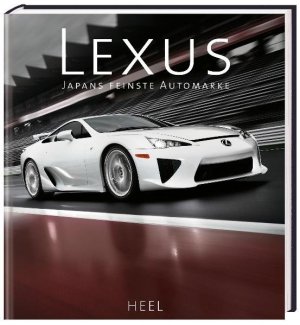 Isbn Lexus Japans Feinste Automarke Neu Gebraucht Kaufen