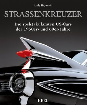 ISBN 9783868529005: Straßenkreuzer - Die spektakulärsten US-Cars der 1950er- und 60er-Jahre