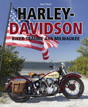 ISBN 9783868529456: Harley-Davidson - Biker-Träume aus Milwaukee