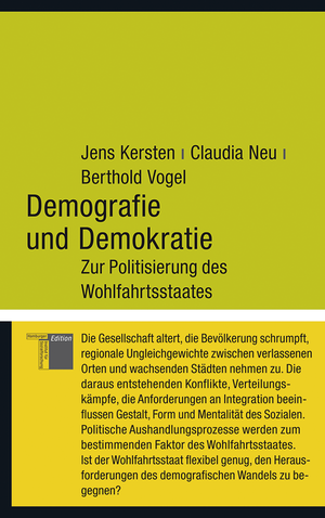 ISBN 9783868542530: Demografie und Demokratie - Zur Politisierung des Wohlfahrtsstaates