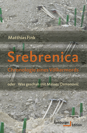 ISBN 9783868542912: Srebrenica - Chronologie eines Völkermords oder Was geschah mit Mirnes Osmanovic