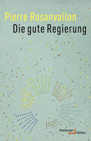 ISBN 9783868543018: Die gute Regierung