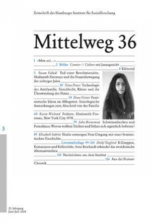 ISBN 9783868547269: Shulamith Firestone - eine radikale Feministin - Mittelweg 36, Zeitschrift des Hamburger Instituts für Sozialforschung, Heft 3/2014