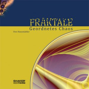 ISBN 9783868580198: Fraktale – Geordnetes Chaos