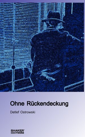 ISBN 9783868581959: Ohne Rückendeckung – Ein Kriminalroman - 1998/2002/2008