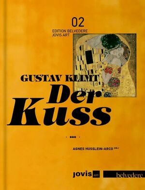 ISBN 9783868593099: Gustav Klimt: Der Kuss