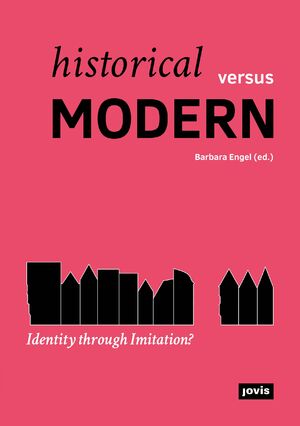 ISBN 9783868594980: Historical versus Modern: - Identity through Imitation?