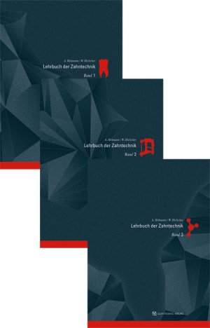 neues Buch – Arnold Hohmann – Lehrbuch der Zahntechnik 1-3