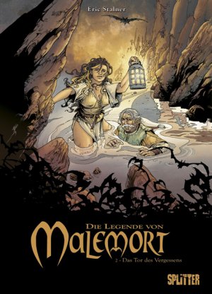 ISBN 9783868690224: Legende von Malemort, Die – Band 2. Das Tor des Vergessens