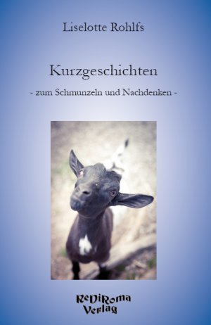 ISBN 9783868704495: Kurzgeschichten - zum Schmunzeln und Nachdenken