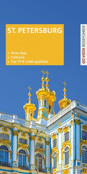 ISBN 9783868710878: GO VISTA Plus: Reiseführer St. Petersburg - Mit App und Faltkarte