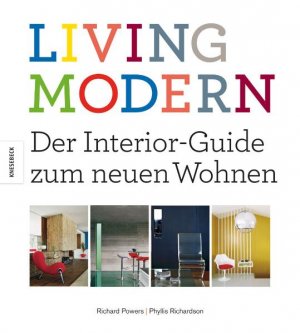 ISBN 9783868732818: Living Modern – Der Interior-Guide zum neuen Wohnen