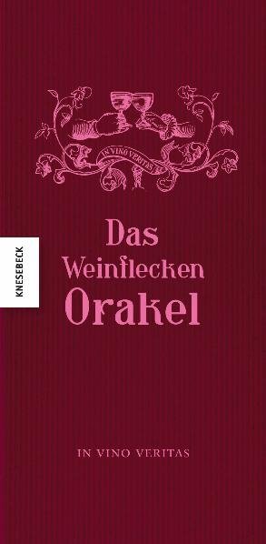 ISBN 9783868733822: Das Weinfleckenorakel - In vino veritas