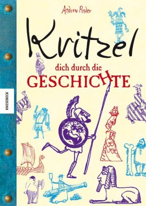 ISBN 9783868733907: Kritzel dich durch die Geschichte