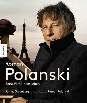 ISBN 9783868735673: Roman Polanski - Seine Filme, sein Leben