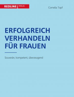 ISBN 9783868812633: Erfolgreich verhandeln für Frauen – Souverän, kompetent, überzeugend