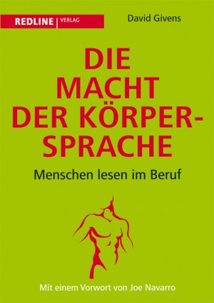 ISBN 9783868813043: Die Macht der Körpersprache - Menschen lesen im Beruf