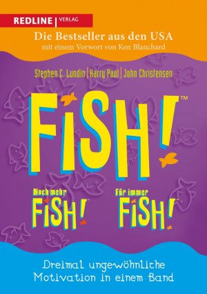 ISBN 9783868814811: Fish! Noch mehr Fish für immer Fish