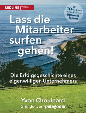 ISBN 9783868816693: Lass die Mitarbeiter surfen gehen: Die Erfolgsgeschichte eines eigenwilligen Unternehmers